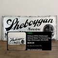 Sold: Sheboygan tin sign