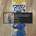 Sold: vintage Hoxie Bros 3 ring circus poster banner, 41x14, elephant and clown
